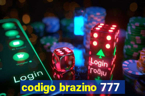 codigo brazino 777