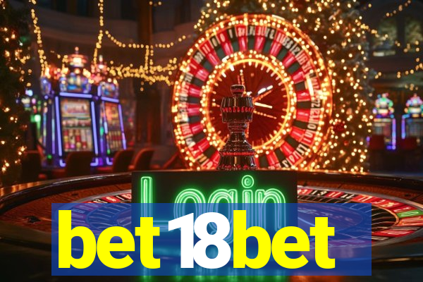 bet18bet