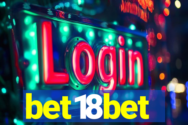 bet18bet