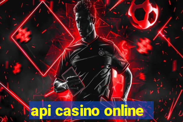 api casino online