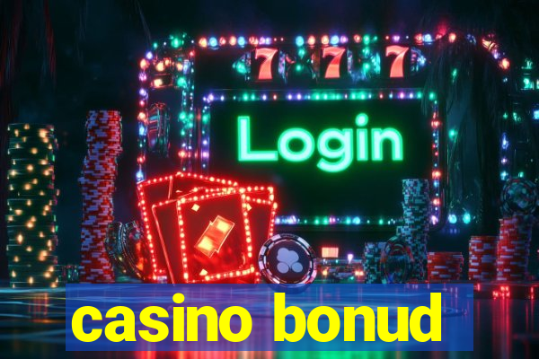 casino bonud