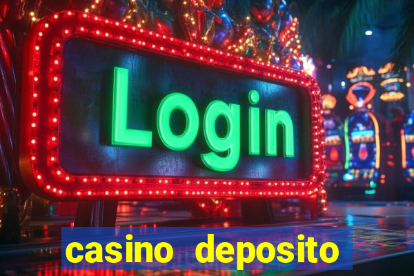 casino deposito minimo 10 reais