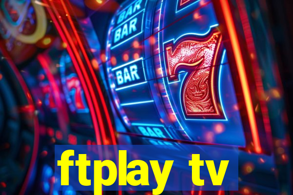 ftplay tv