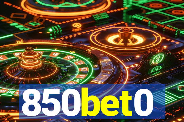 850bet0