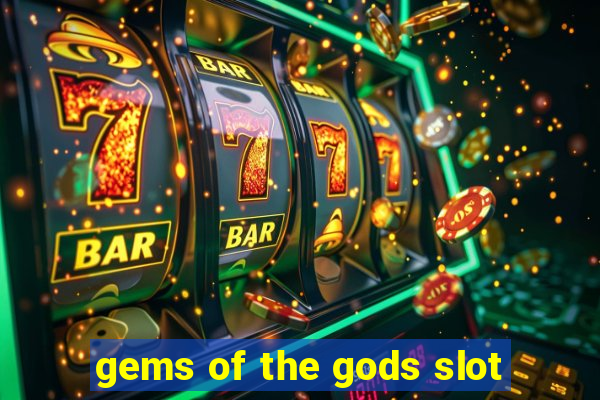 gems of the gods slot