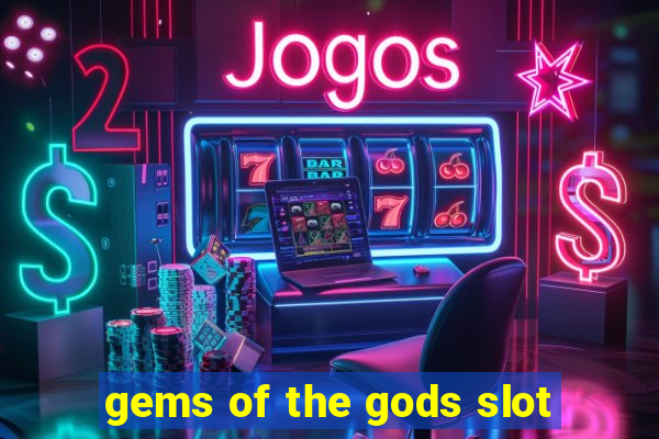 gems of the gods slot