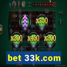 bet 33k.com