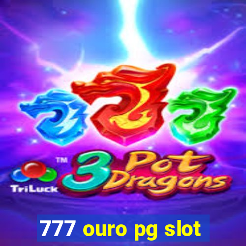 777 ouro pg slot