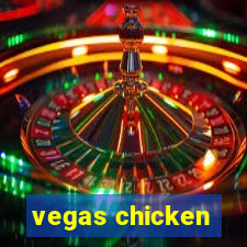 vegas chicken