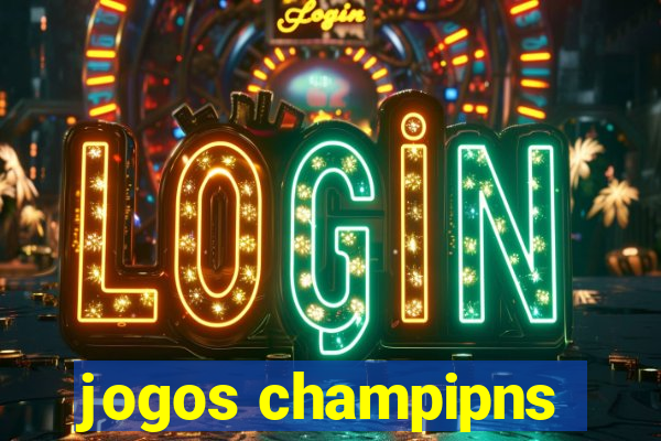 jogos champipns