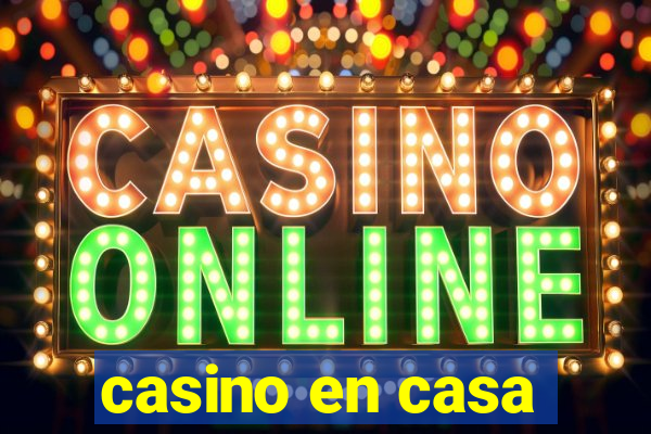 casino en casa