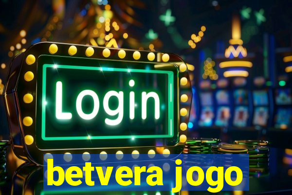 betvera jogo