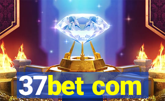 37bet com