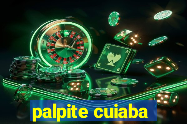 palpite cuiaba