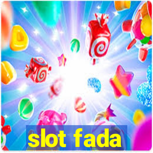 slot fada