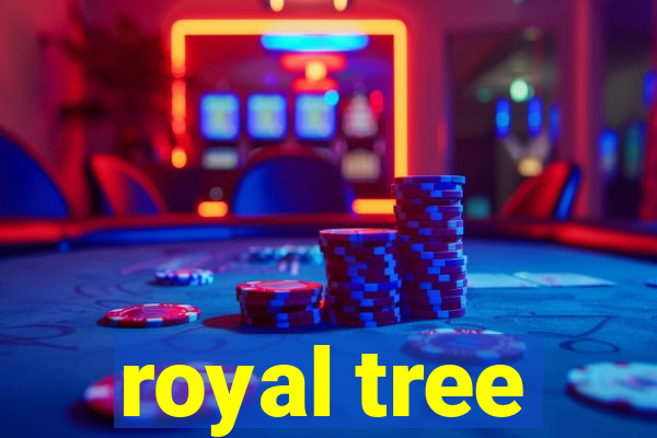 royal tree