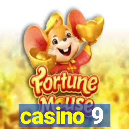 casino 9