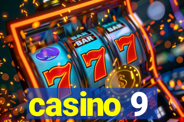 casino 9