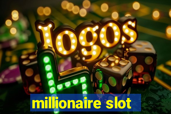 millionaire slot