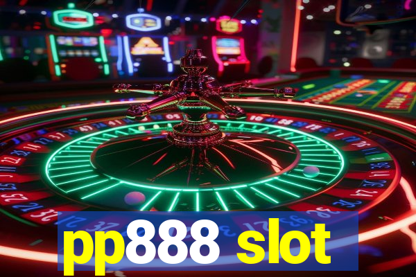 pp888 slot