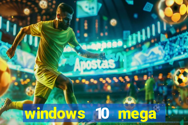 windows 10 mega lite torrent