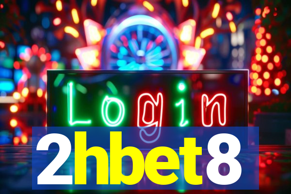 2hbet8