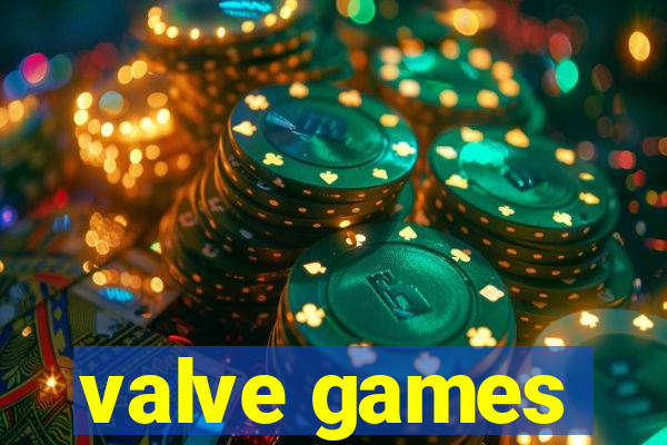 valve games