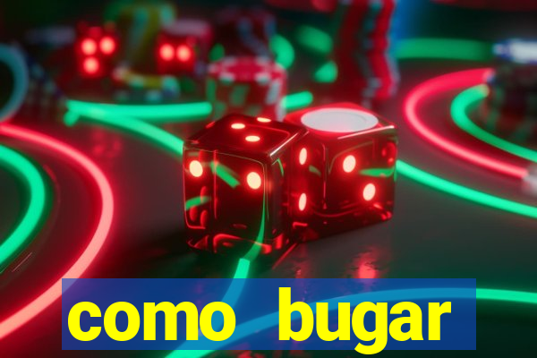 como bugar plataforma de jogos