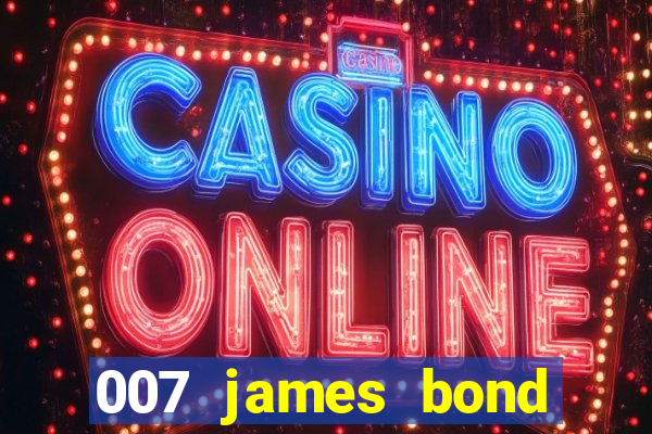 007 james bond casino royal