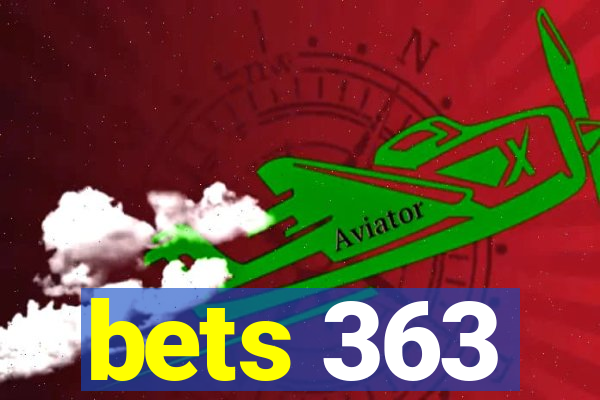 bets 363