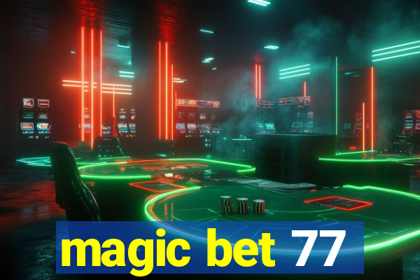 magic bet 77