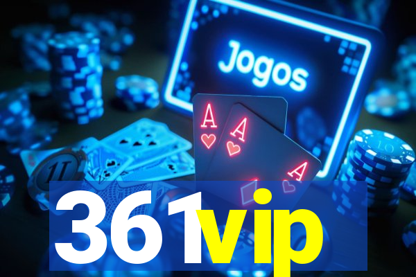 361vip