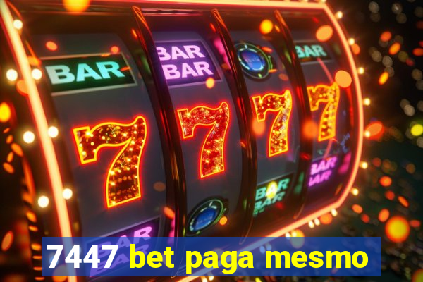 7447 bet paga mesmo