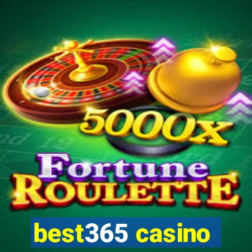 best365 casino