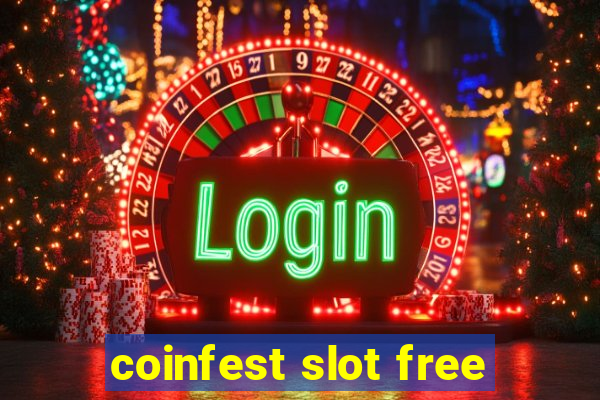 coinfest slot free