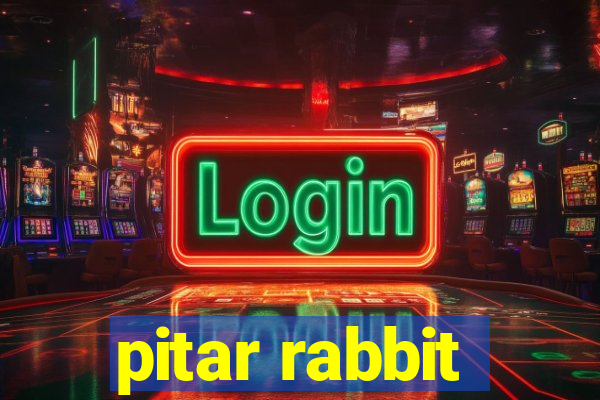 pitar rabbit