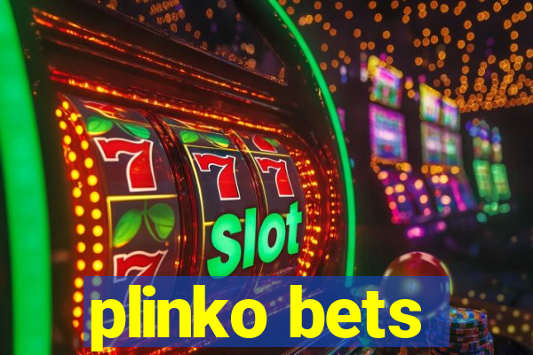 plinko bets