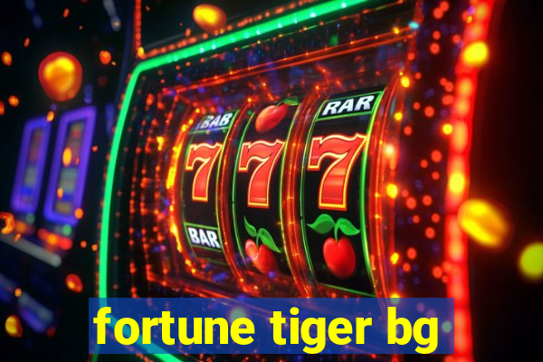 fortune tiger bg