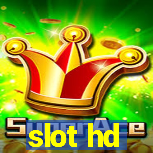 slot hd