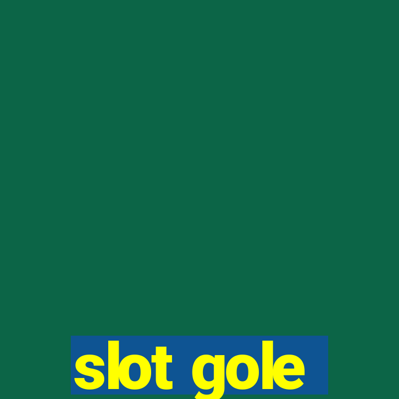 slot gole