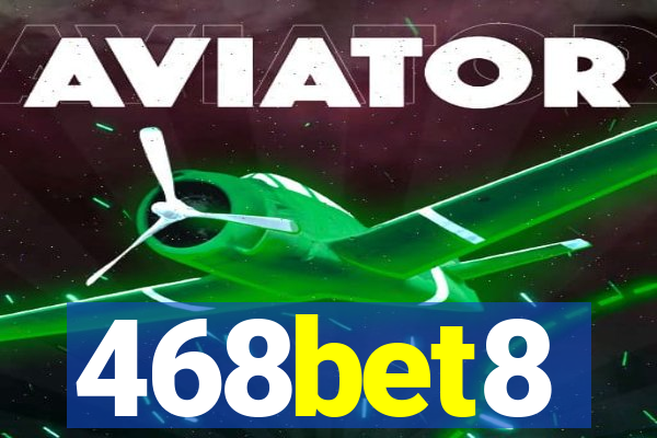 468bet8