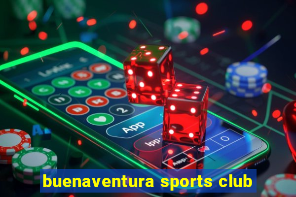 buenaventura sports club