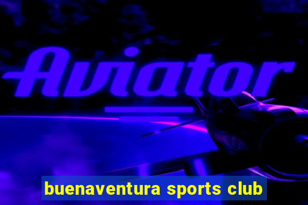 buenaventura sports club