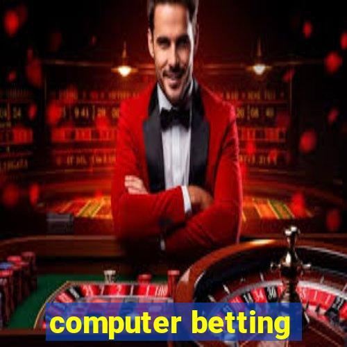 computer betting