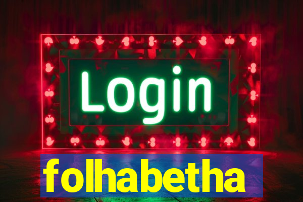 folhabetha