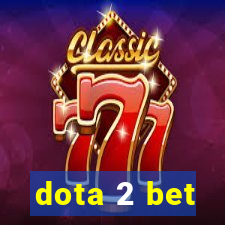 dota 2 bet