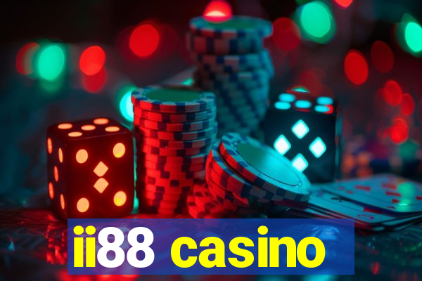 ii88 casino