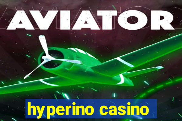 hyperino casino