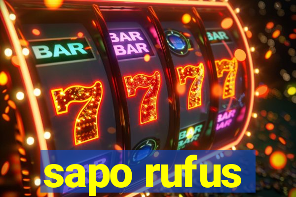 sapo rufus