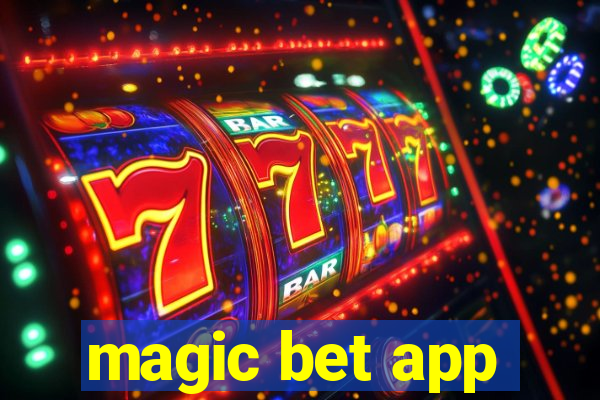 magic bet app